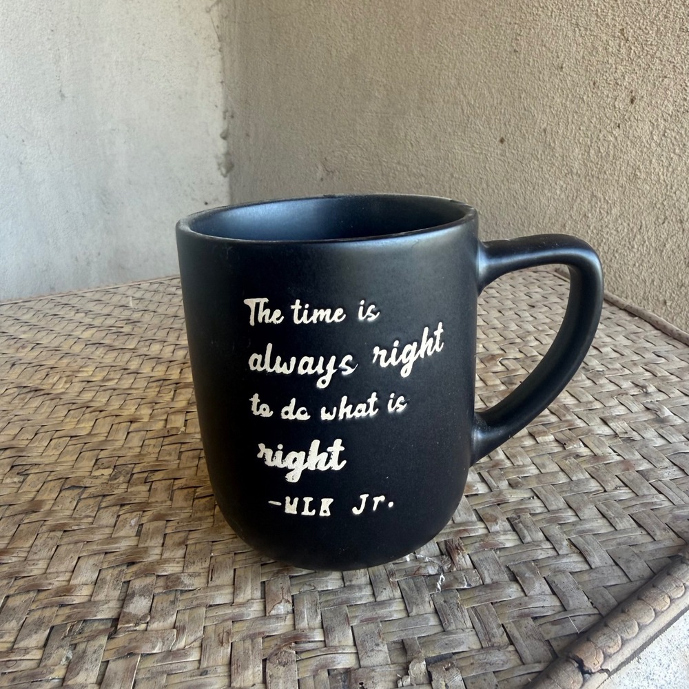 Market Finds Mug OS Black Matte MLK Jr Quote Ceramic Coffee Cup Inspirational